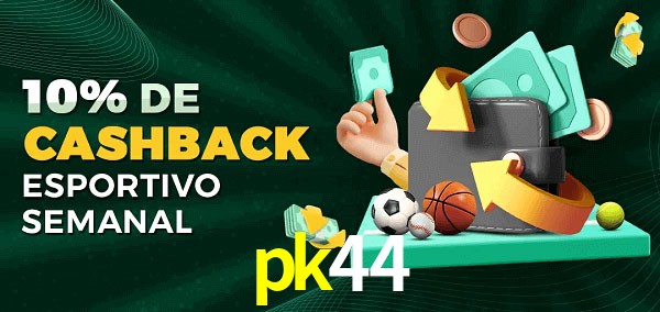 10% de bônus de cashback na pk44